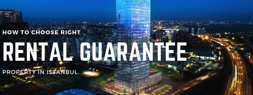 Istanbul Apartments For Sale in Turkey How to choose right rental guarantee property in Istanbul  