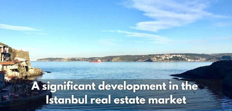 Istanbul Apartments For Sale in Turkey A significant development in the Istanbul real estate market  