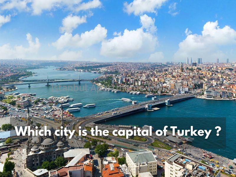 Istanbul Apartments For Sale in Turkey Istanbul or Ankara: Which city is the capital of Turkey ? Istanbul Apartments For Sale in Turkey Istanbul or Ankara: Which city is the capital of Turkey ?